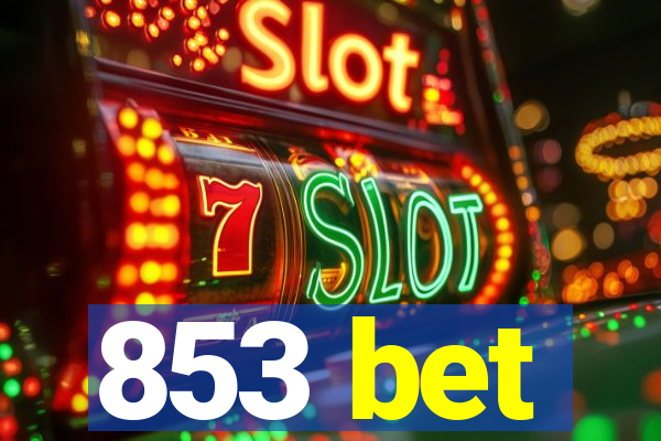 853 bet